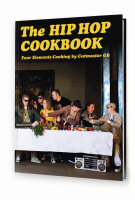 FROM HERE TO FAME BOOKS - Hip Hop Cookbook - Hardcover