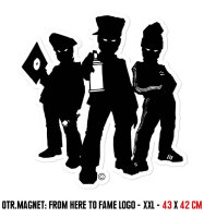 OTR.MAGNET - FROM HERE TO FAME LOGO - XXL