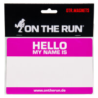 OTR.MAGNET - HELLO MY NAME IS - PINK - Medium