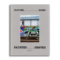 Sabotage Editions - Painted Graves Vol. 1 - Olivier Scuro