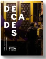 Racoon Books - DECADES VOL. 3 Graffiti in Berlin 2010-2020